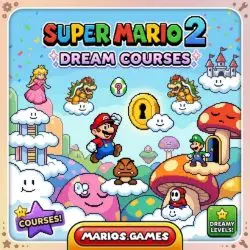 Super Mario 2 Dream Courses